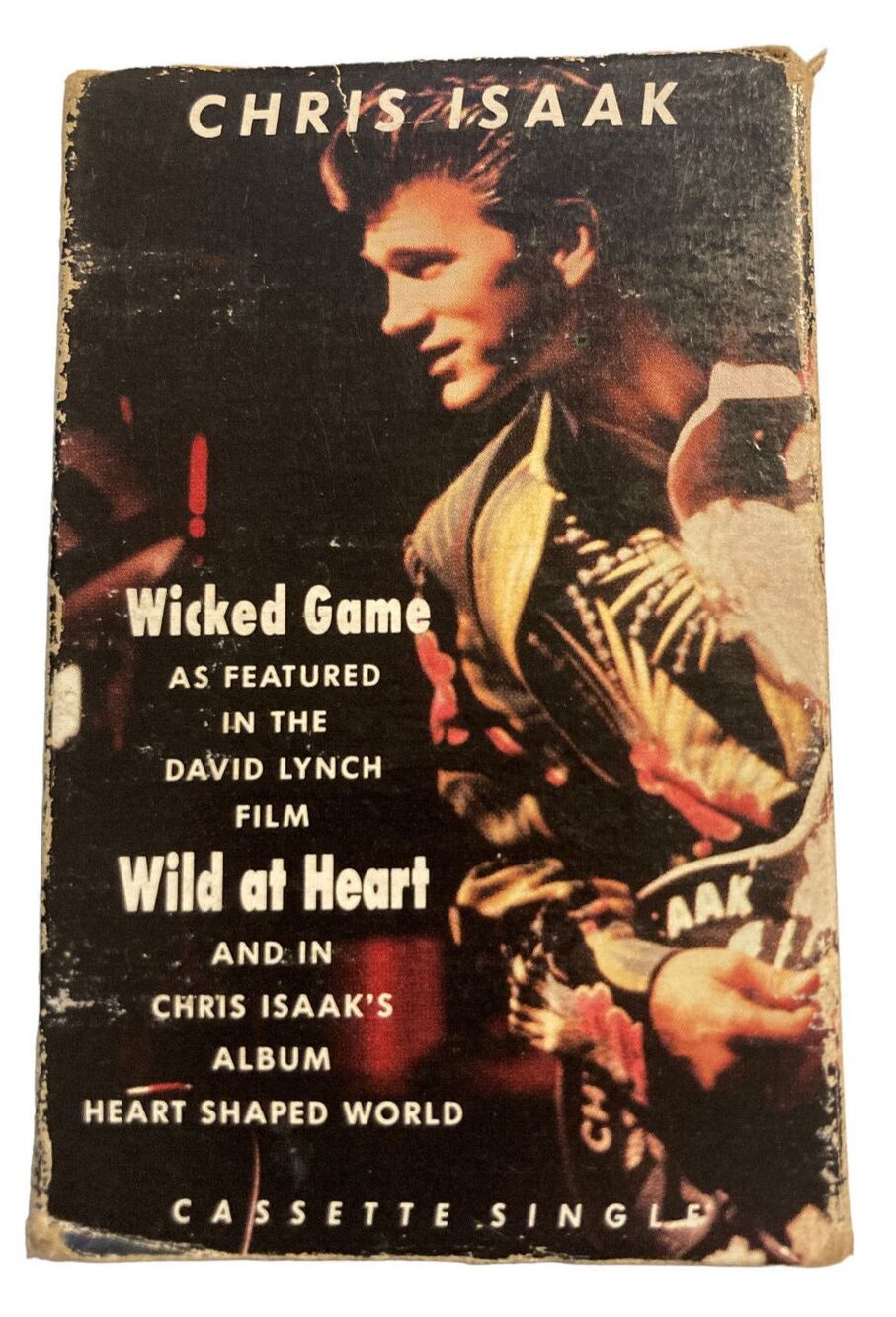 Chris Isaak – "Wicked Game"  Cassette Single  Reprise Records – 4-19704  1990